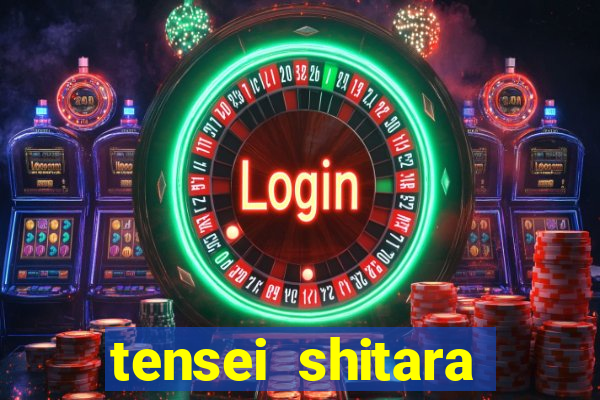 tensei shitara slime datta ken 1 temporada dublado crunchyroll