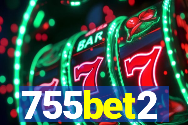 755bet2
