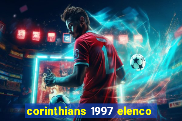 corinthians 1997 elenco