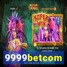 9999betcom