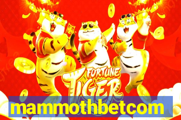 mammothbetcom