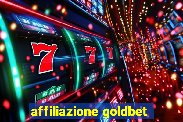 affiliazione goldbet