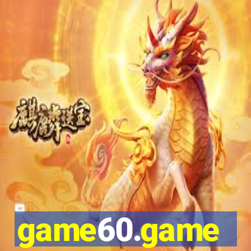game60.game