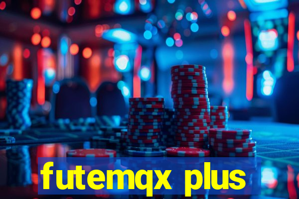 futemqx plus