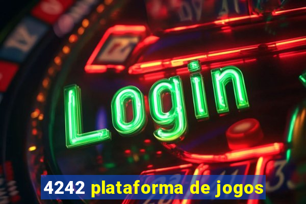 4242 plataforma de jogos