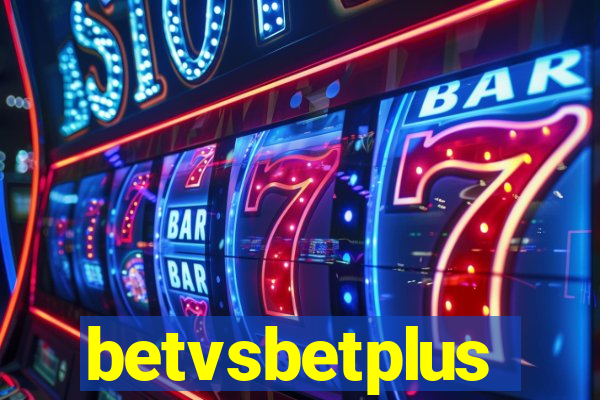 betvsbetplus