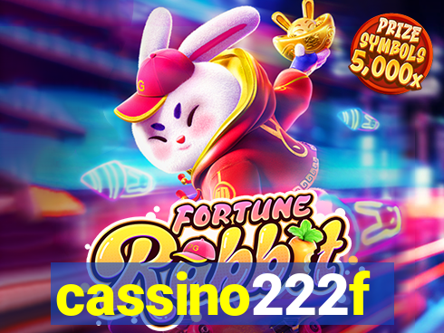 cassino222f