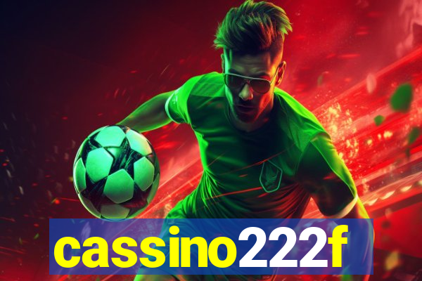 cassino222f