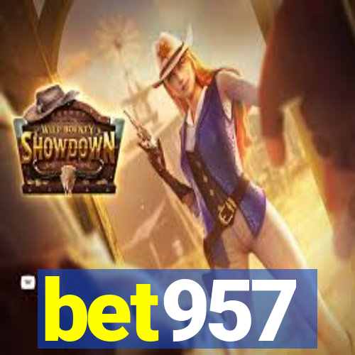 bet957