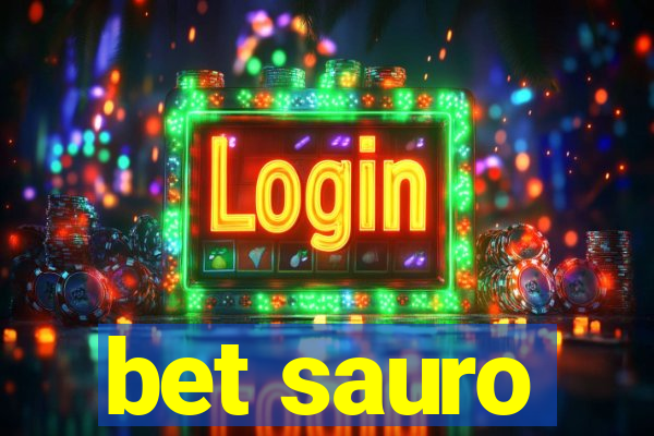 bet sauro