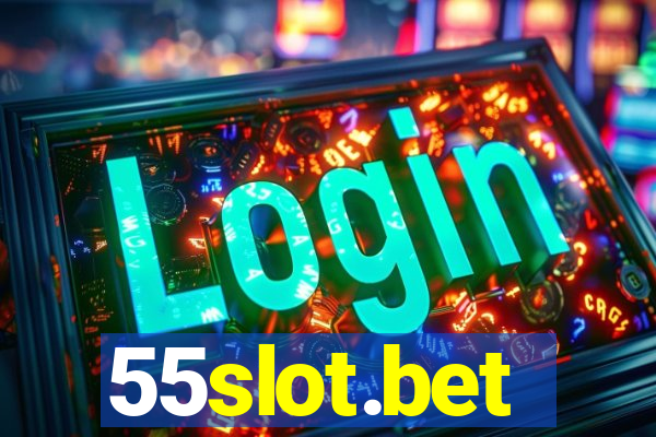 55slot.bet