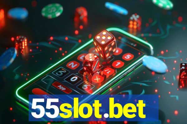 55slot.bet