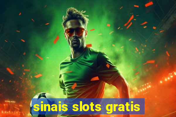 sinais slots gratis