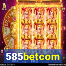 585betcom