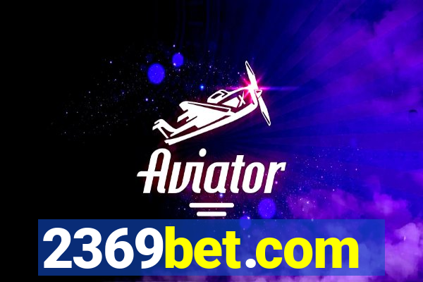 2369bet.com
