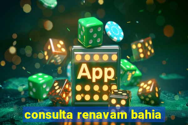 consulta renavam bahia