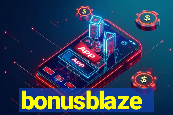 bonusblaze