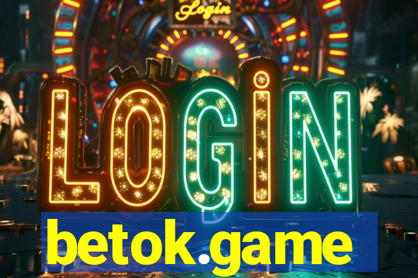 betok.game