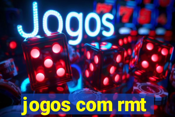 jogos com rmt
