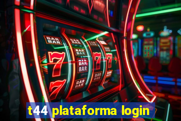 t44 plataforma login