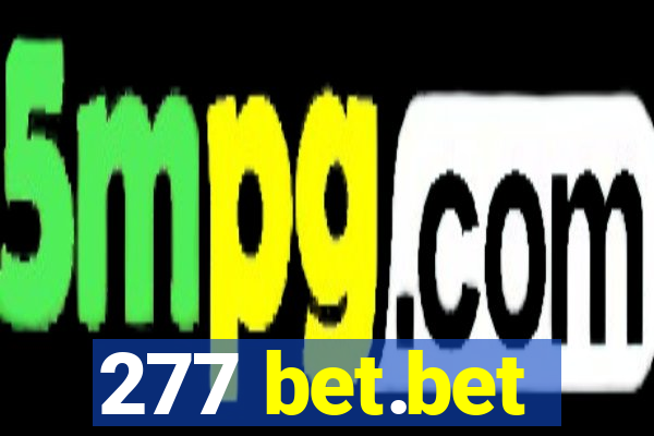 277 bet.bet