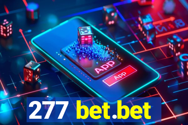 277 bet.bet