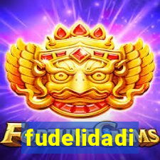 fudelidadi