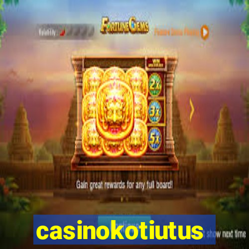 casinokotiutus