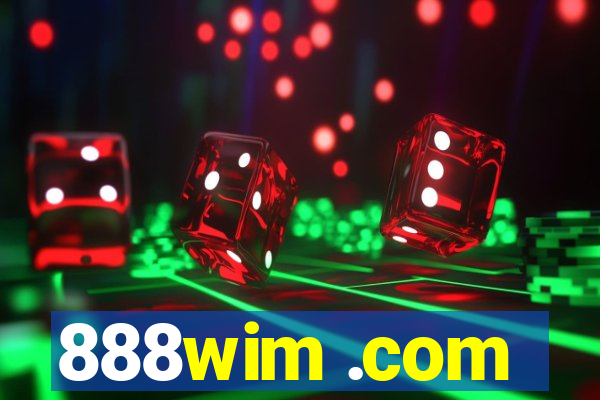 888wim .com