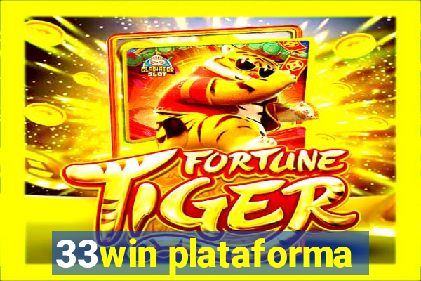 33win plataforma