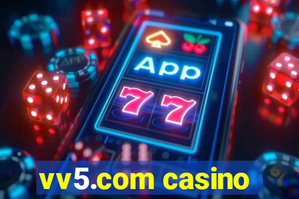 vv5.com casino