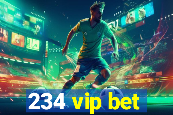 234 vip bet