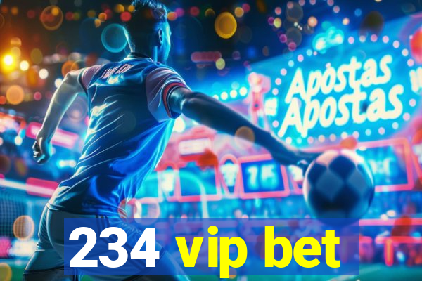 234 vip bet