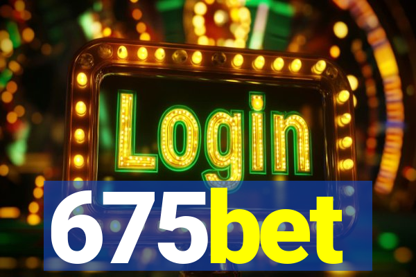 675bet