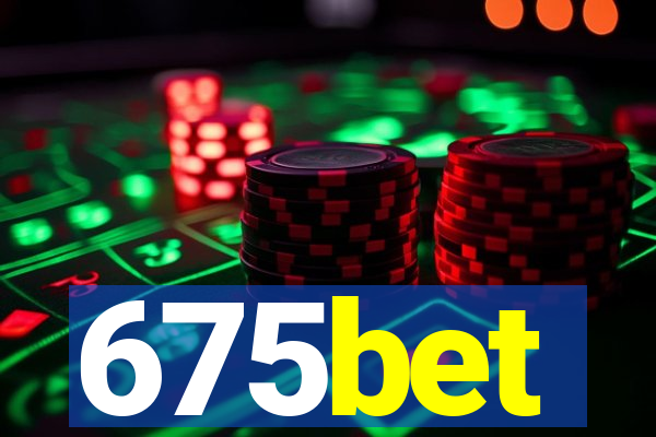 675bet