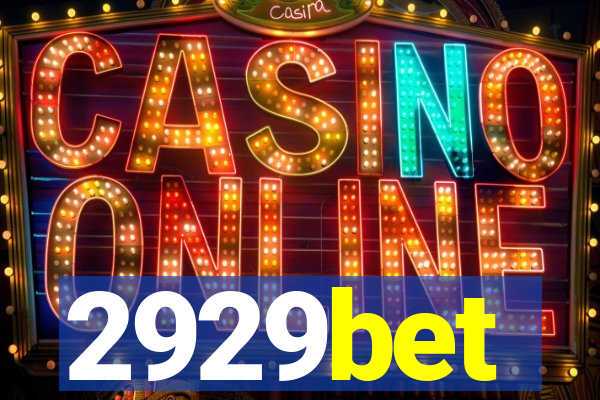 2929bet