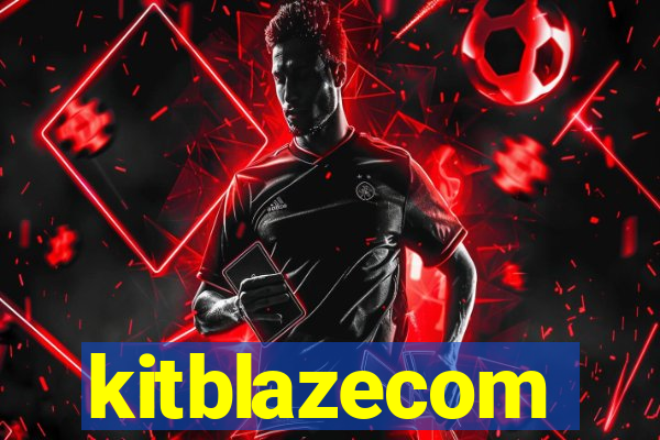 kitblazecom