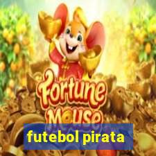 futebol pirata