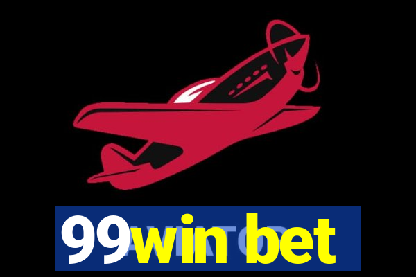 99win bet