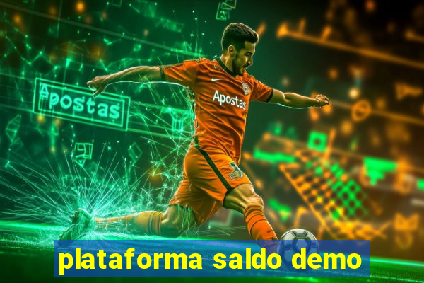 plataforma saldo demo