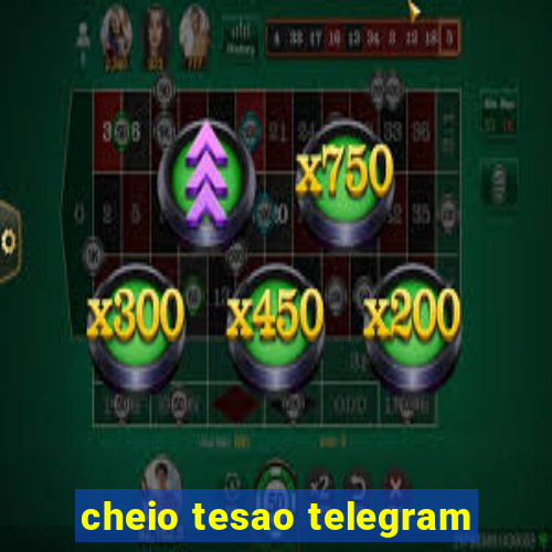 cheio tesao telegram