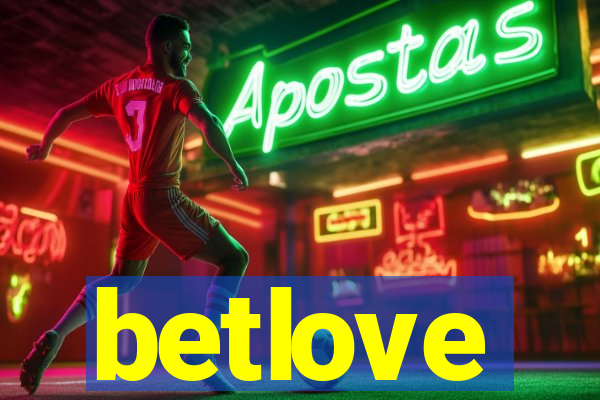 betlove