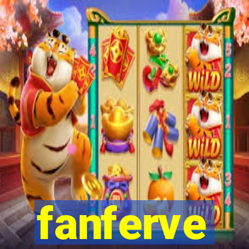 fanferve
