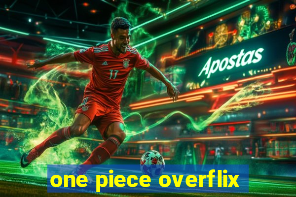 one piece overflix
