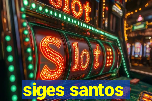 siges santos