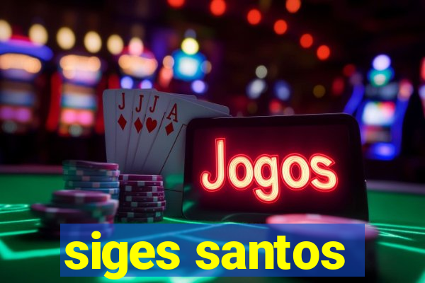 siges santos