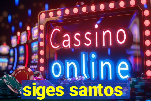 siges santos