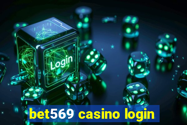 bet569 casino login