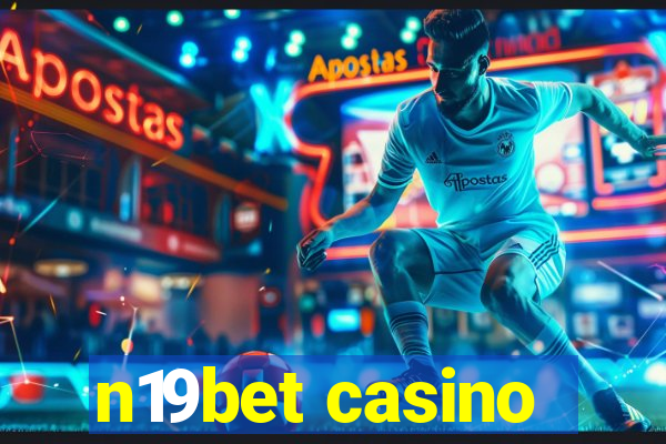 n19bet casino