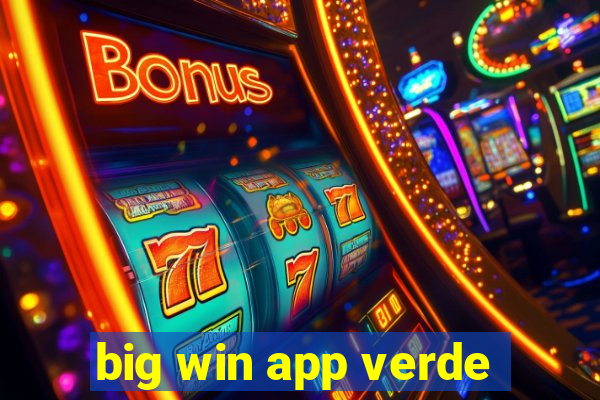 big win app verde